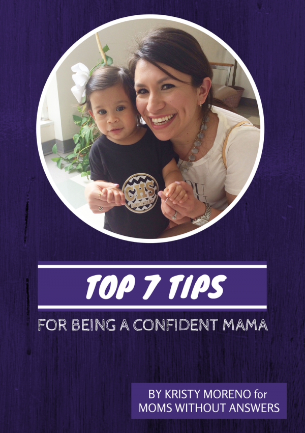 7 Tips to Being a Confident Mama