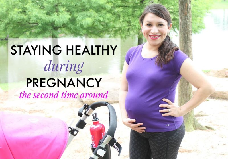 Staying healthy during pregnancy. How this mom's staying healthy during pregnancy the second time around.