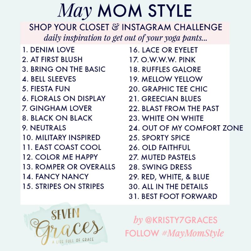 May Mom Style Challenge: 5 Things You Need to Know - Seven Graces